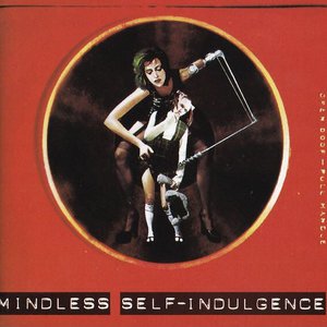 'Mindless Self-Indulgence'の画像