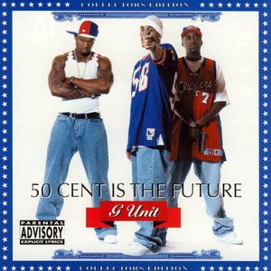 Image for '50 Cent is the Future'