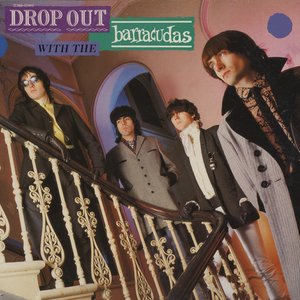 Image for 'Drop Out With The Barracudas'