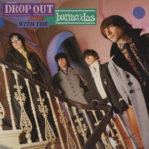 “Drop Out With The Barracudas”的封面