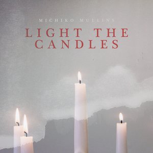 Imagem de 'Light The Candles'