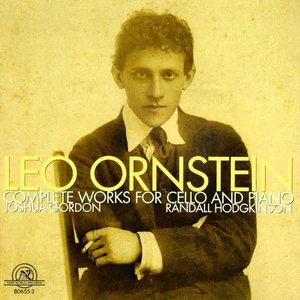 Image for 'Leo Ornstein: Complete Works for Cello and Piano'
