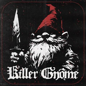 “KILLER GNOME”的封面