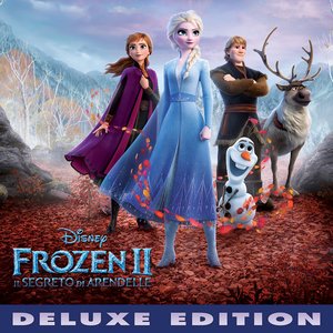 Изображение для 'Frozen 2: Il segreto di Arendelle (Colonna Sonora Originale/Deluxe Edition)'