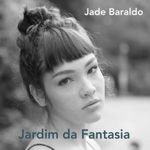 Image for 'Jardim da Fantasia'