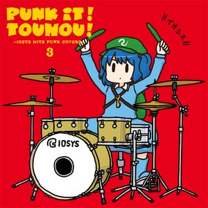 Image for 'PUNK IT! TOUHOU! 3 -IOSYS HITS PUNK COVERS-'