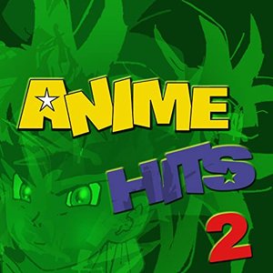 Image for 'Anime Hits 2'