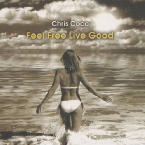 Image for 'Feel Free Live Good'