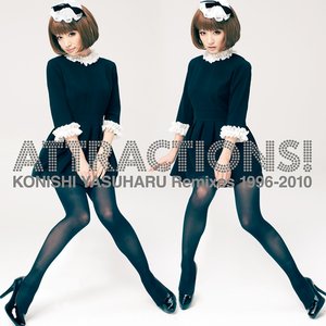 Image for 'ATTRACTIONS! KONISHI YASUHARU Remixes 1996-2010'