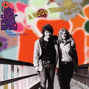 Image for 'A Good Thing Lost: 1968-1973'