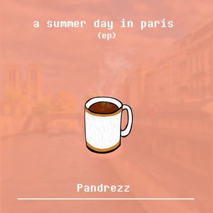 Image for 'A Summer Day in Paris EP'