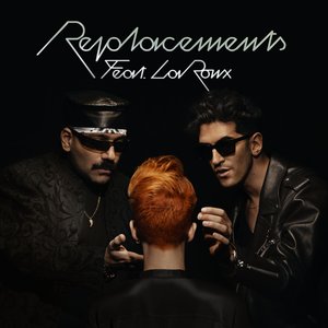 Image for 'Replacements (feat. La Roux)'