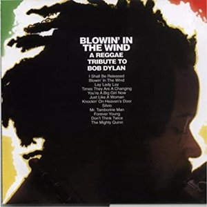 “Blowin' in the Wind: A Reggae Tribute to Bob Dylan”的封面