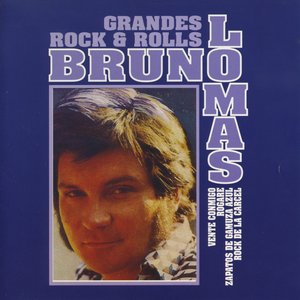 Bild für 'Grandes Rock & Rolls : Bruno Lomas'