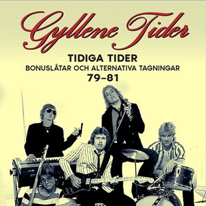 Изображение для 'Tidiga Tider: Bonuslåtar och alternativa versioner 79-81'