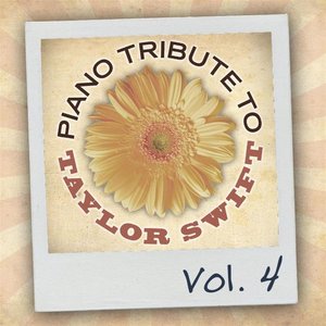 Imagen de 'Piano Tribute to Taylor Swift, Vol. 4'