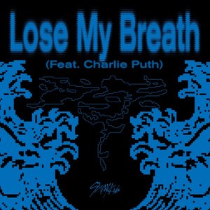 Image for 'Lose My Breath'