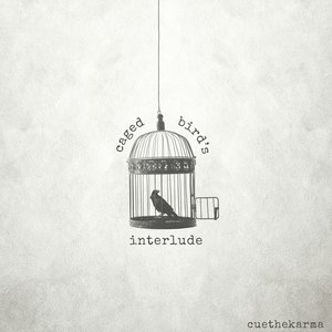 Image for 'Caged Bird's Interlude'