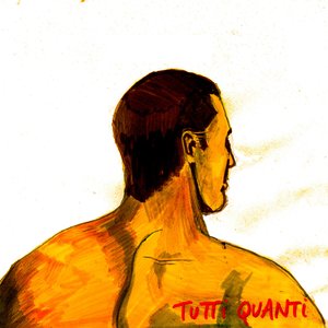 Image for 'Tutti Cuanti'