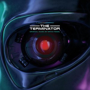 Изображение для 'Terminator (Original Motion Picture Soundtrack)'