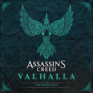 Image for 'Assassin's Creed Valhalla: The Ravens Saga (Original Soundtrack)'