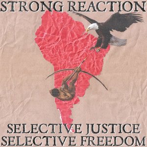 Image pour 'Selective Justice Selective Freedom'