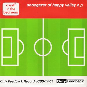 Imagem de 'shoegazer of happy valley e.p.'