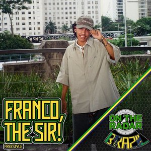 Image for 'Franco, The Sir! On The Radar Freestyle'