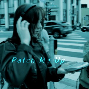 Image for 'Patch Me Up'