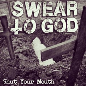 Изображение для 'Shut Your Mouth'