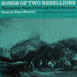 Bild für 'Songs Of Two Rebellions: The Jacobite Wars Of 1715 And 1745 In Scotland'