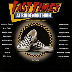 Image for 'Fast Times at Ridgemont High'