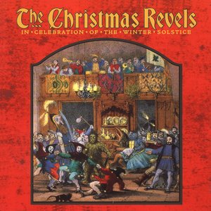 Изображение для 'The Christmas Revels: In Celebration of the Winter Solstice'