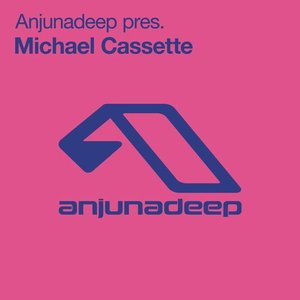 Image for 'Anjunadeep pres. Michael Cassette'