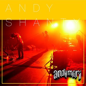 “andymori ライブアルバム ANDYSHANTY”的封面