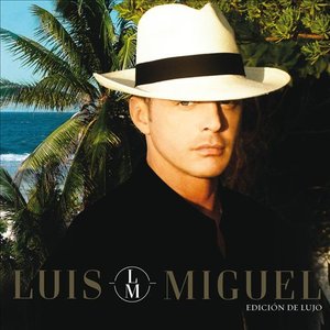 Bild für 'Luis Miguel (Edición De Lujo)'