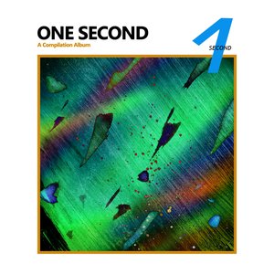 Image for 'One Second: A Compilation Album'