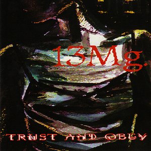 Image for 'Trust & Obey'