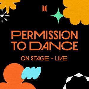 Image for 'PERMISSION TO DANCE ON STAGE - LIVE'