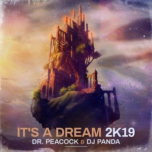 Image pour 'It’s A Dream 2K19'