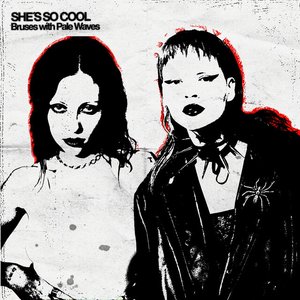 Imagen de 'She’s So Cool (with Pale Waves)'