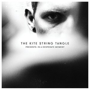 Image for 'The Kite String Tangle Presents: In A Desperate Moment'