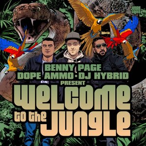 Image for 'Benny Page, Dope Ammo & DJ Hybrid presents Welcome To The Jungle'