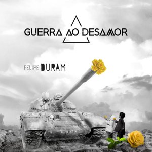 Image for 'Guerra ao Desamor'