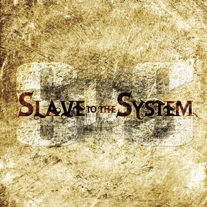 Imagem de 'Slave To The System'