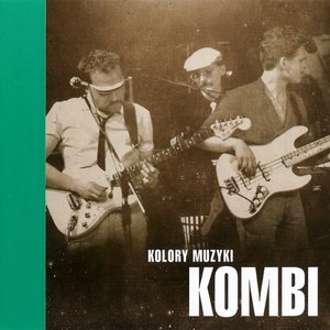 Image for 'Kolory muzyki - Kombi'