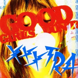 'Good Girls Don't! Xxxtra'の画像