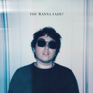 “You Wanna Fade?”的封面