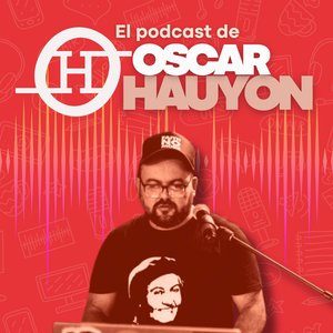 Image for 'El Podcast de Oscar Hauyon'