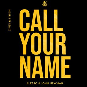 Image for 'Call Your Name (Remixes)'